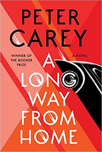 Peter Carey - A Long Way from Home Audio Book Free