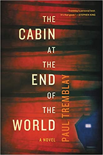 Paul Tremblay - The Cabin at the End of the World Audio Book Free