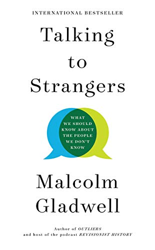 Talking to Strangers: What We Should Know about the People We Don't Know by [Malcolm Gladwell] Audiobook Streaming