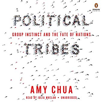 Amy Chua - Political Tribes Audio Book Free