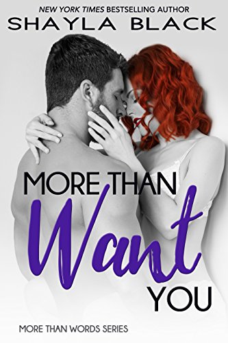 More Than Want You Audiobook - Shayla Black Free