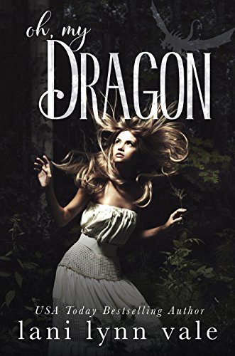 Lani Lynn Vale - Oh, My Dragon Audio Book Free