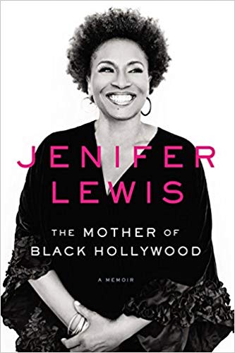 Jenifer Lewis - The Mother of Black Hollywood Audio Book Free