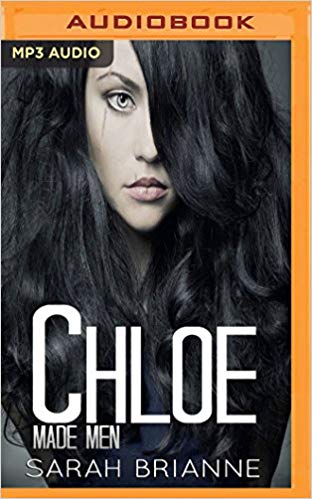 Chloe (Made Men) Audiobook - Sarah Brianne Free
