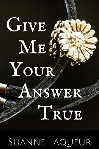 Suanne Laqueur - Give Me Your Answer True Audio Book Free