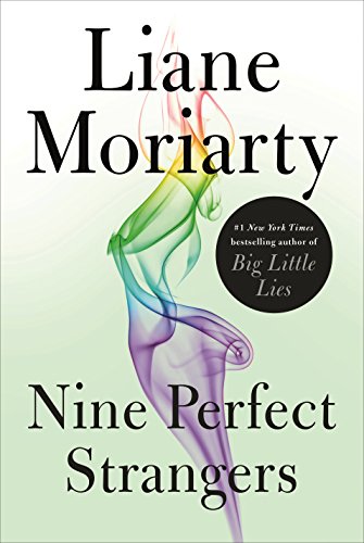 Liane Moriarty - Nine Perfect Strangers Audio Book Free