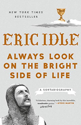 Eric Idle - Always Look on the Bright Side of Life Audio Book Free