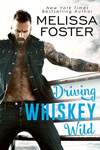 Melissa Foster - Driving Whiskey Wild Audio Book Free