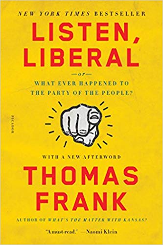 Thomas Frank - Listen, Liberal Audio Book Free