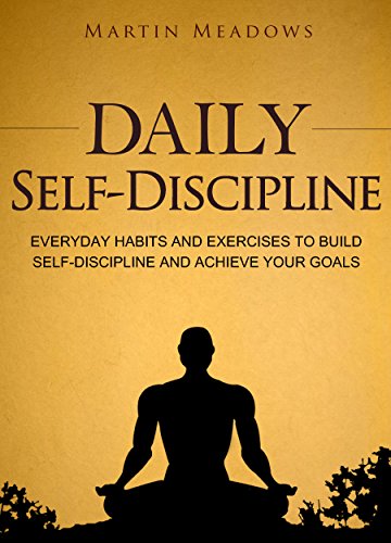 Martin Meadows - Daily Self-Discipline Audio Book Free