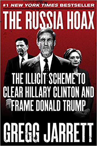 Gregg Jarrett - The Russia Hoax Audio Book Free