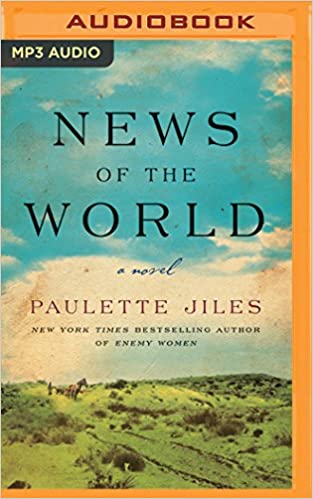 Paulette Jiles - News of the World Audio Book Free