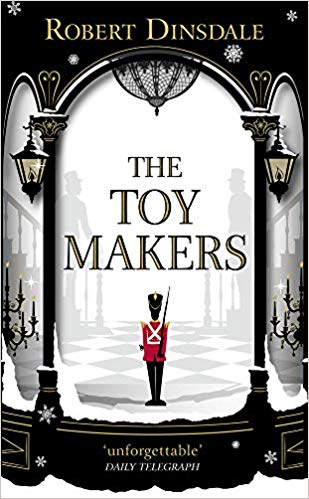 Robert Dinsdale - The Toymakers Audio Book Free