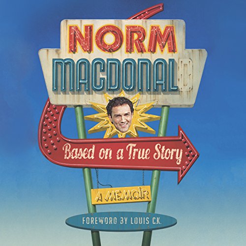 Norm Macdonald - Based on a True Story Audio Book Free