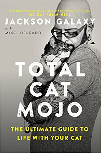 Jackson Galaxy - Total Cat Mojo Audio Book Free