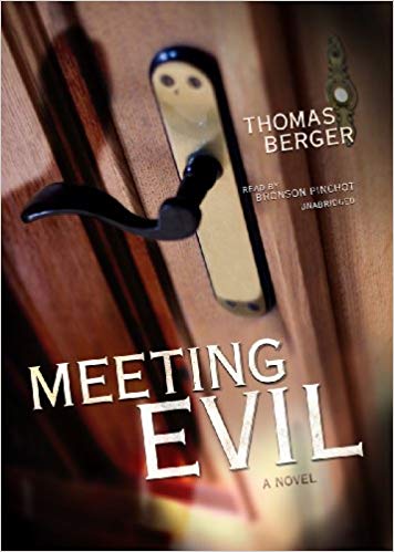 Thomas Berger - Meeting Evil Audio Book Free