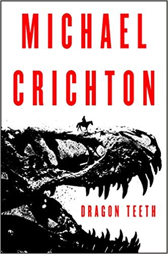 Michael Crichton - Dragon Teeth Audio Book Free