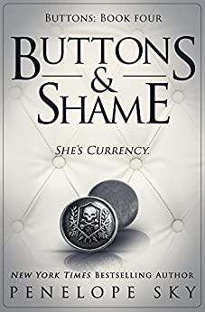 Buttons and Shame by [Sky, Penelope]