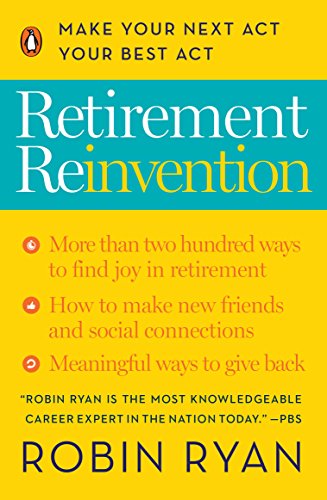Robin Ryan - Retirement Reinvention Audio Book Free