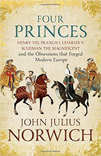 John Julius Norwich - Four Princes Audiobook Free Online