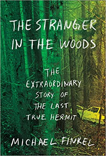 Michael Finkel - The Stranger in the Woods Audio Book Free