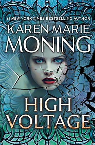 Karen Marie Moning - High Voltage Audio Book Free
